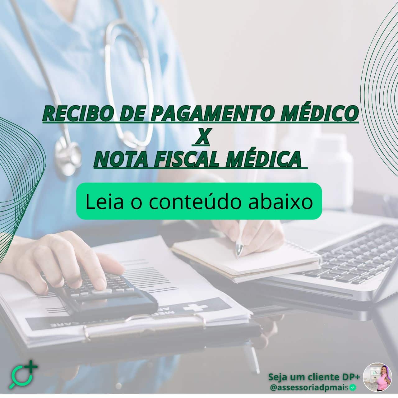 Recibo Médico x Nota Fiscal Médica